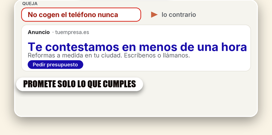 De la queja al anuncio que promete lo contrario